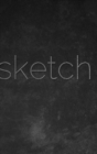 Image for sketchBook Sir Michael Huhn artist designer edition : SketchBook