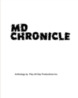 Image for MD Chronicle : The Social Media Post of the Fictitiously Fictional Fiction Writer