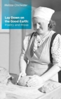 Image for Lay Down on the Good Earth : Poetry and Prose