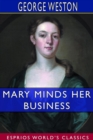 Image for Mary Minds Her Business (Esprios Classics)