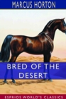 Image for Bred of the Desert (Esprios Classics)