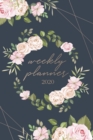 Image for Weekly Planner 2020 : Weekly And Monthly Calendar Agenda 2020 - College, School and Academic Planner