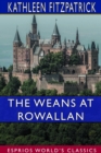 Image for The Weans at Rowallan (Esprios Classics)