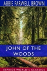 Image for John of the Woods (Esprios Classics)