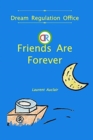 Image for Friends Are Forever (Dream Regulation Office - Vol.1) (Softcover, Black and White)
