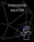 Image for Dungeon Master - Campaign Notebook : Blank Role Play Notebook - Lined