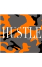 Image for Hustle camouflage Sir Michael Artist creative Journal : Hustle camouflage Sir Michael Artist creative Journal