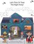 Image for Let&#39;s Trick Or Treat The Night Away!