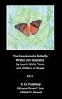 Image for The Kamehameha Butterfly - Pulelehua