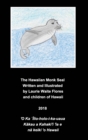 Image for The Hawaiian Monk Seal - `Ilio-holo-i-ka-uaua