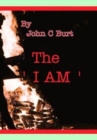 Image for The &#39; I Am &#39;.