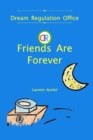 Image for Friends Are Forever (Dream Regulation Office - Vol.1) (Softcover, Colour)