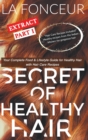 Image for Secret of Healthy Hair Extract Part 1 : Your Complete Food &amp; Lifestyle Guide for Healthy Hair with Hair Care Recipes