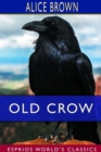 Image for Old Crow (Esprios Classics)