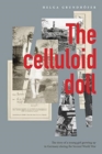 Image for The Celluloid Doll : The story of a young girl growing up in Germany during the Second World War