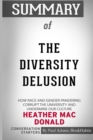 Image for Summary of The Diversity Delusion by Heather Mac Donald