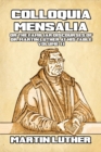 Image for Colloquia Mensalia Vol. II : or the Familiar Discourses of Dr. Martin Luther at His Table