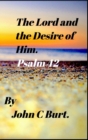 Image for The Lord and the Desire of Him.