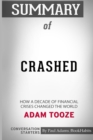Image for Summary of Crashed : How a Decade of Financial Crises Changed the World by Adam Tooze: Conversation Starters