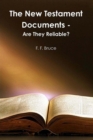 Image for The New Testament Documents - Are They Reliable?