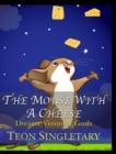 Image for The Mouse With A Cheese