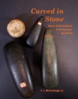 Image for Carved In Stone : Stone Art &amp; Artifacts From Around the World, 2nd Edition