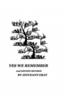 Image for Yes We Remember 2nd Edition Revised