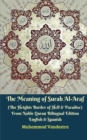 Image for The Meaning of Surah Al-Araf (The Heights Border Between Hell and Paradise) From Noble Quran Bilingual Edition
