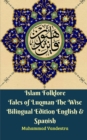 Image for Islam Folklore Tales of Luqman The Wise Bilingual Edition English and Spanish