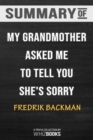Image for Summary of My Grandmother Asked Me to Tell You She&#39;s Sorry