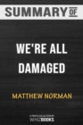 Image for Summary of We&#39;re All Damaged : Trivia/Quiz for Fans