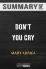 Image for Summary of Don&#39;t You Cry : A gripping psychological thriller: Trivia/Quiz for Fans