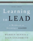 Image for Learning to Lead: A Workbook on Becoming a Leader