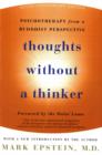 Image for Thoughts without a thinker: psychotherapy from a Buddhist perspective