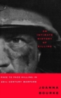 Image for An Intimate History of Killing