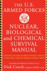 Image for U.S. Armed Forces Nuclear, Biological And Chemical Survival Manual