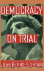Image for Democracy On Trial