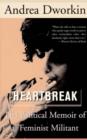 Image for Heartbreak : The Political Memoir of a Feminist Militant