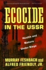 Image for Ecocide in the USSR