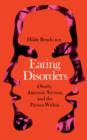 Image for Eating disorders  : obesity, anorexia nervosa, and the person within
