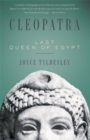 Image for Cleopatra : Last Queen of Egypt