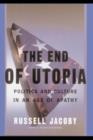 Image for The End Of Utopia