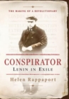 Image for Conspirator: Lenin in Exile