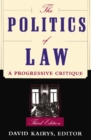 Image for The politics of law: a progressive critique