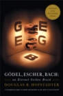 Image for Godel, Escher, Bach : An Eternal Golden Braid