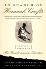 Image for In search of Hannah Crafts  : critical essays on The Bondwoman&#39;s Narrative