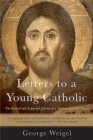 Image for Letters to a Young Catholic