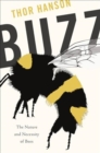 Image for Buzz : The Nature and Necessity of Bees