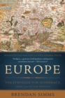 Image for Europe : The Struggle for Supremacy, from 1453 to the Present