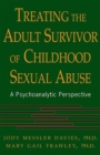 Image for Treating The Adult Survivor Of Childhood Sexual Abuse